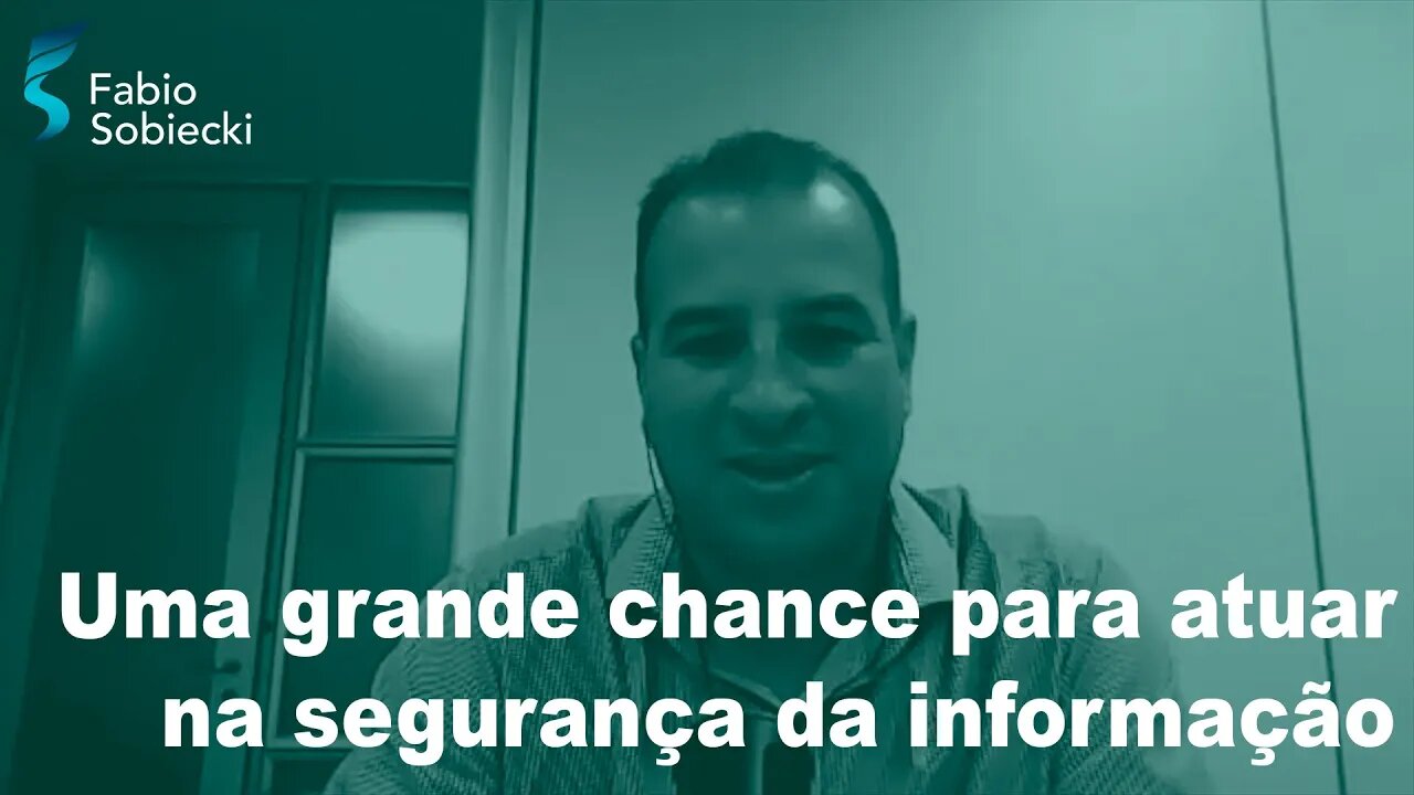 Uma grande chance para atuar na segurança da informação