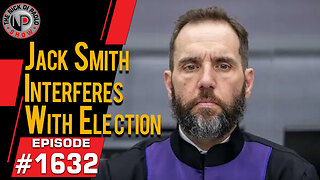 Jack Smith Interferes With Election | Nick Di Paolo Show #1632