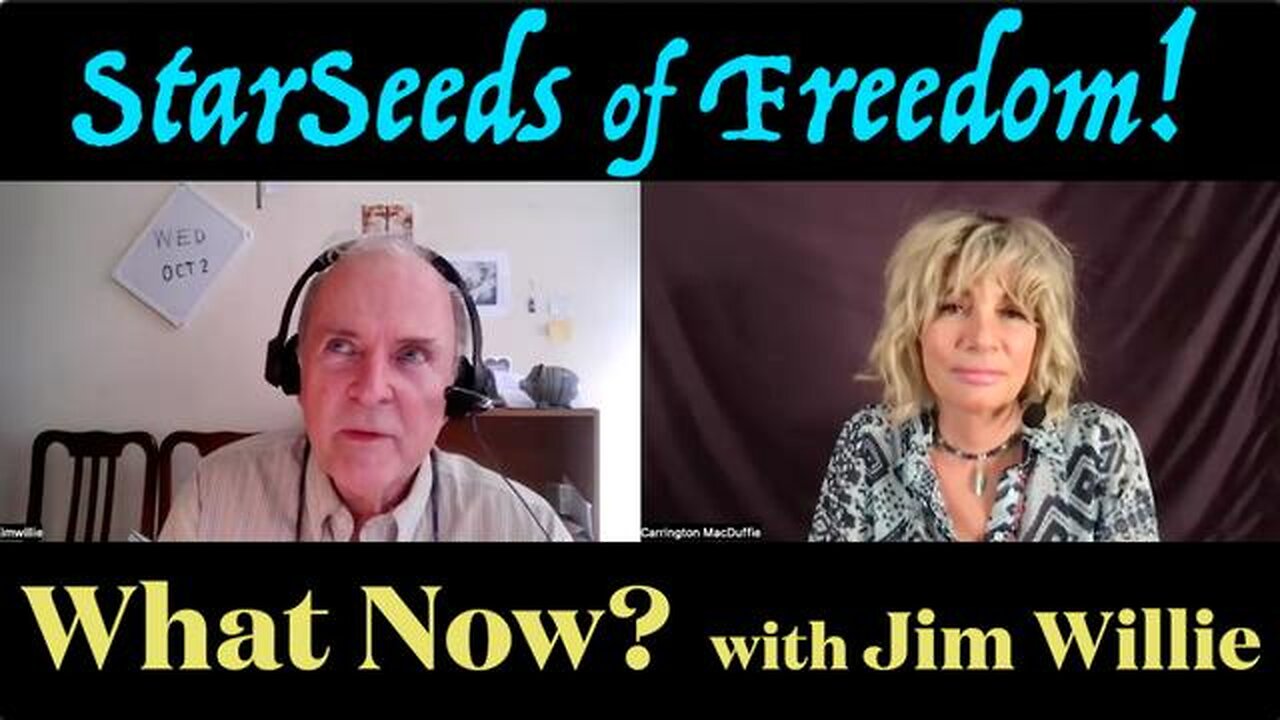 StarSeeds of Freedom! "What Now?" with Jim Willie