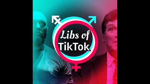 LIBS OF TIKTOK