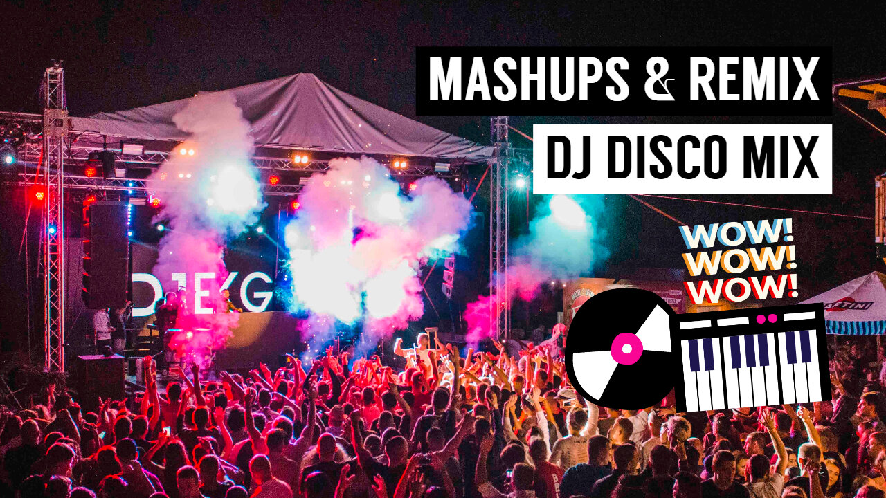 DJ DISCO REMIX 2024 - Mashups & Remixes of Popular Songs 2024