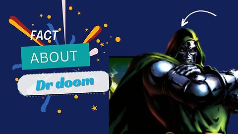 AMAZING FACT About Victor Von Doom