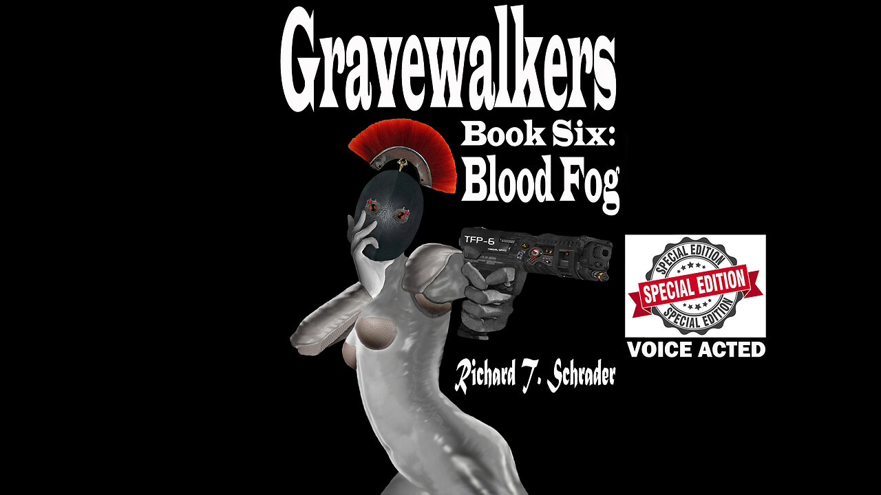 Gravewalkers: Book Six - Blood Fog - Unabridged Audiobook - Voice Acted - CC