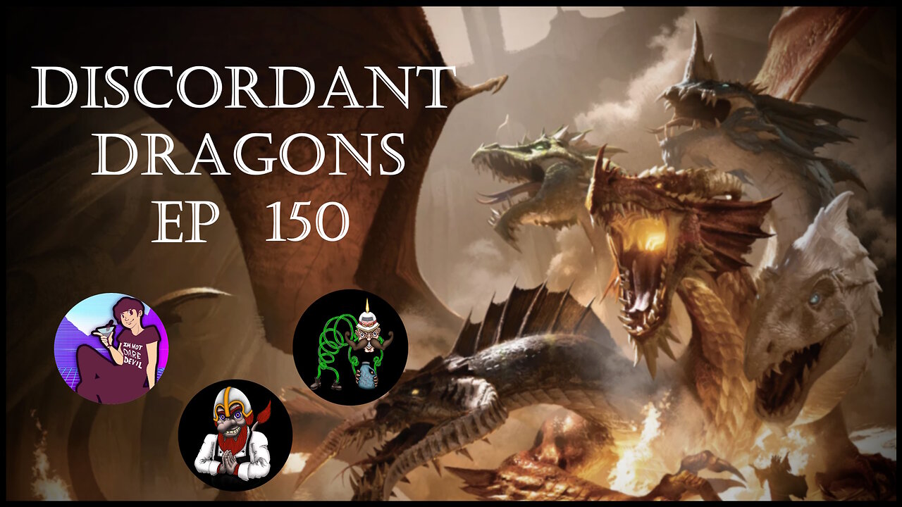 Discordant Dragons 150 w Aydin, Trym, and Bleach Demon