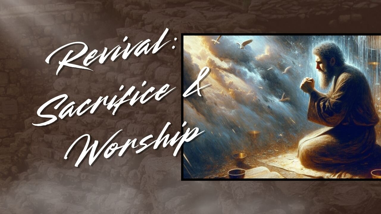Revival: Sacrifice and Worship - Nehemiah 10:28-39