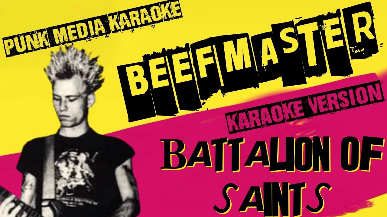 BATTALION OF SAINTS ✴ BEEFMASTER ✴ KARAOKE INSTRUMENTAL ✴ PMK