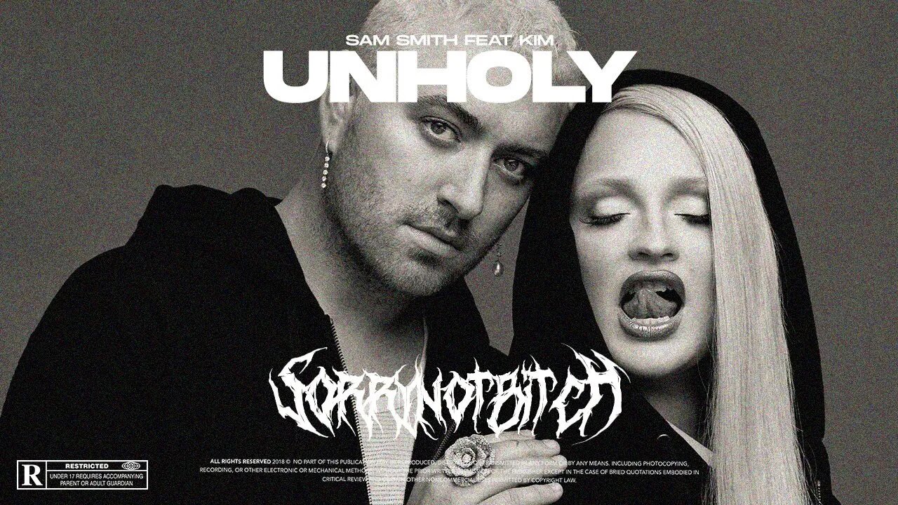 Sam Smith - Unholy Remix ( Sorrynotbitch Edit )