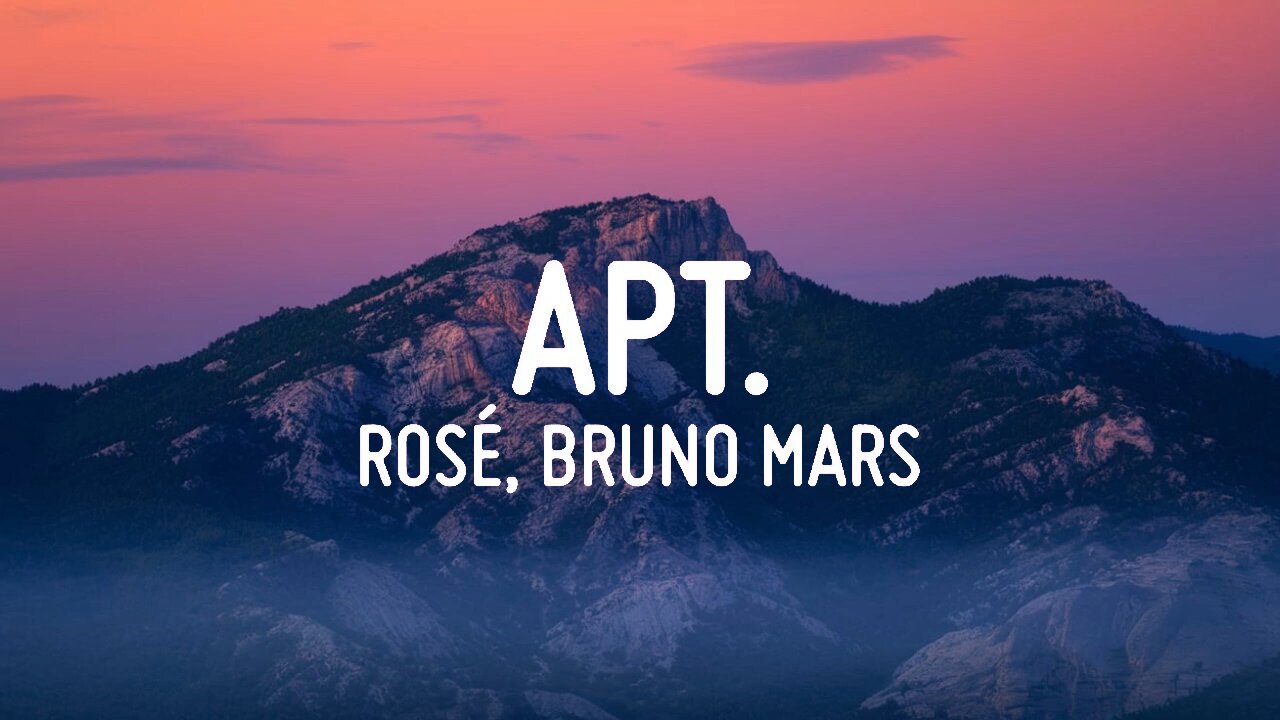 ROSÉ & Bruno Mars - APT. - Cover Lyrics