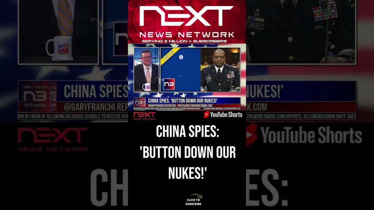 China SPIES: 'Button Down Our Nukes!' #shorts