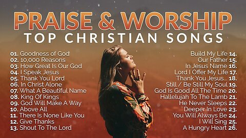 op Praise and Worship Songs 2024 - Nonstop Christian Gospel Songs