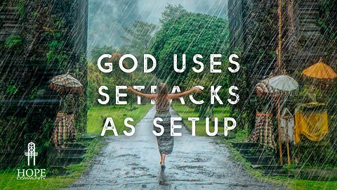 God Uses Setbacks as Setups | Moment of Hope | Pastor Brian Lother