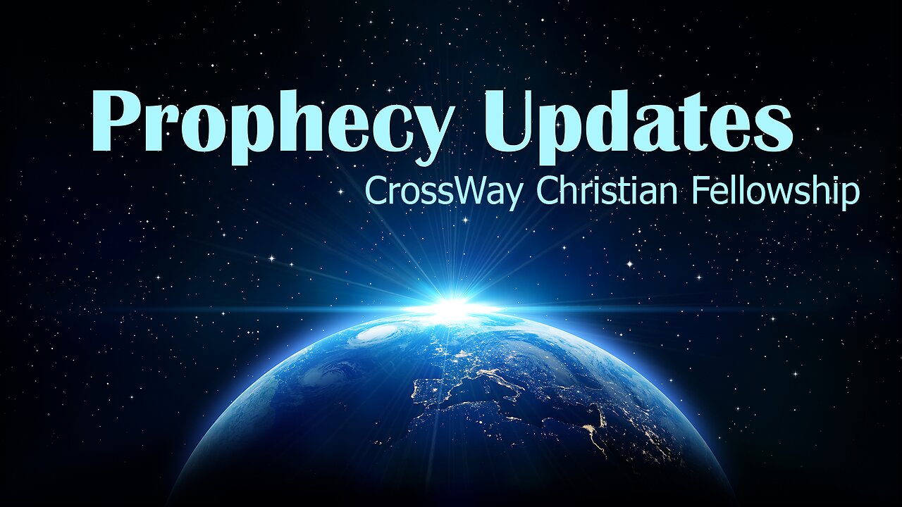 Prophecy Update- Christian, You Are At War!