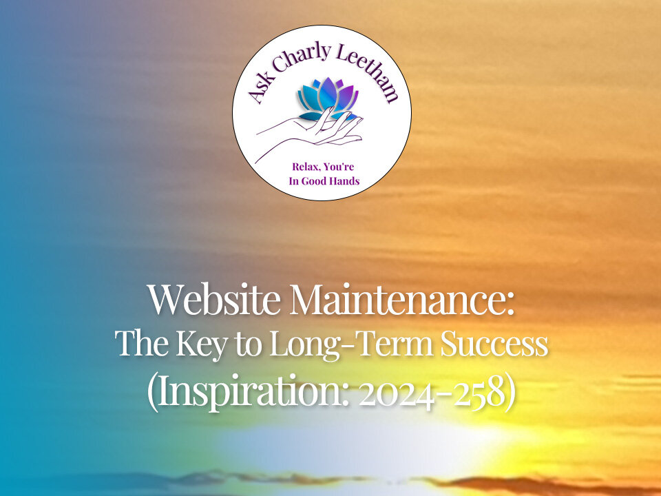 Website Maintenance: The Key to Long-Term Success (2024/258)