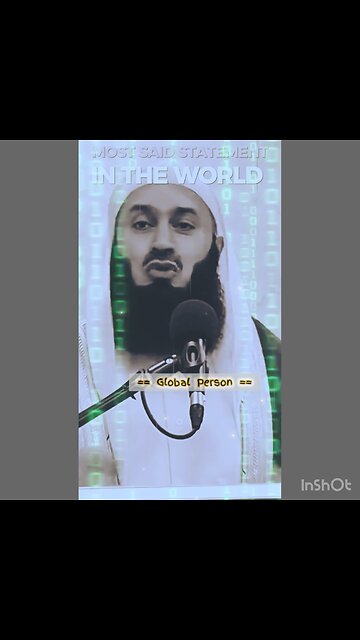 Most Said Statement In The World