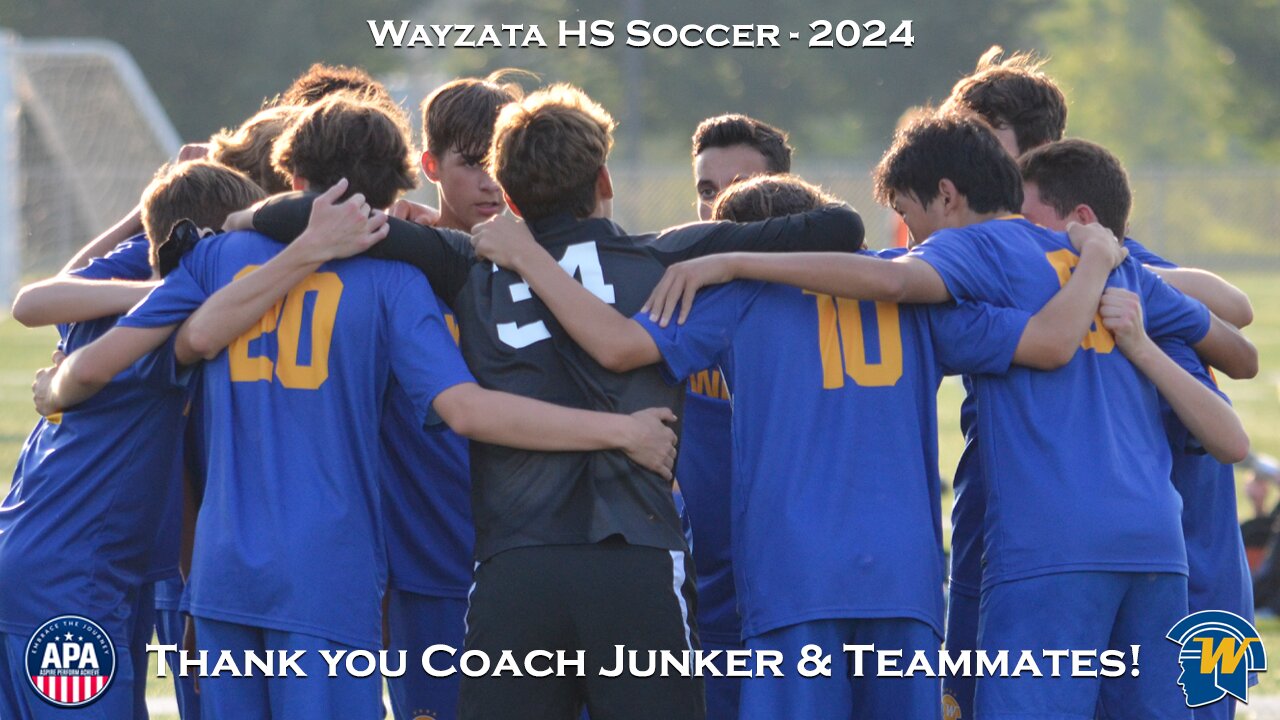 THANK YOU COACH JUNKER - Wayzata HS Soccer 2024