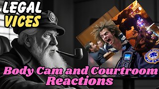 Body Cam and Courtroom Reactions!