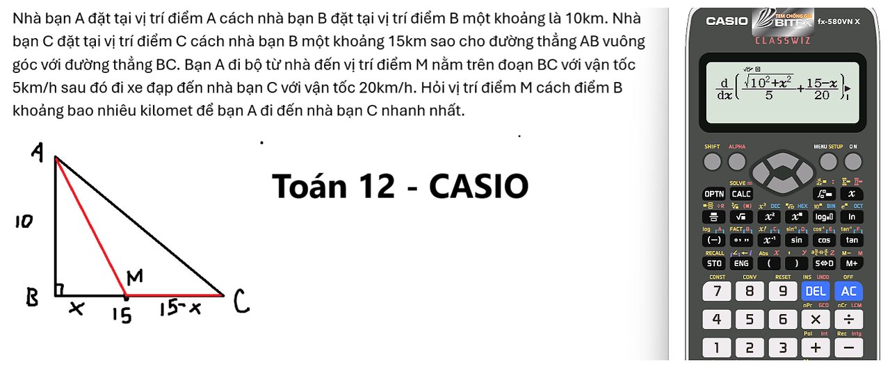 Toán 12: Nhà bạn A đặt tại vị trí điểm A cách nhà bạn B đặt tại vị trí điểm B một khoảng là 10km.