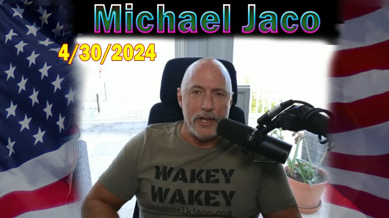 Michael Jaco HUGE Intel Apr 30: "Will The College Protests Turn Violent And Move Into The Streets?"