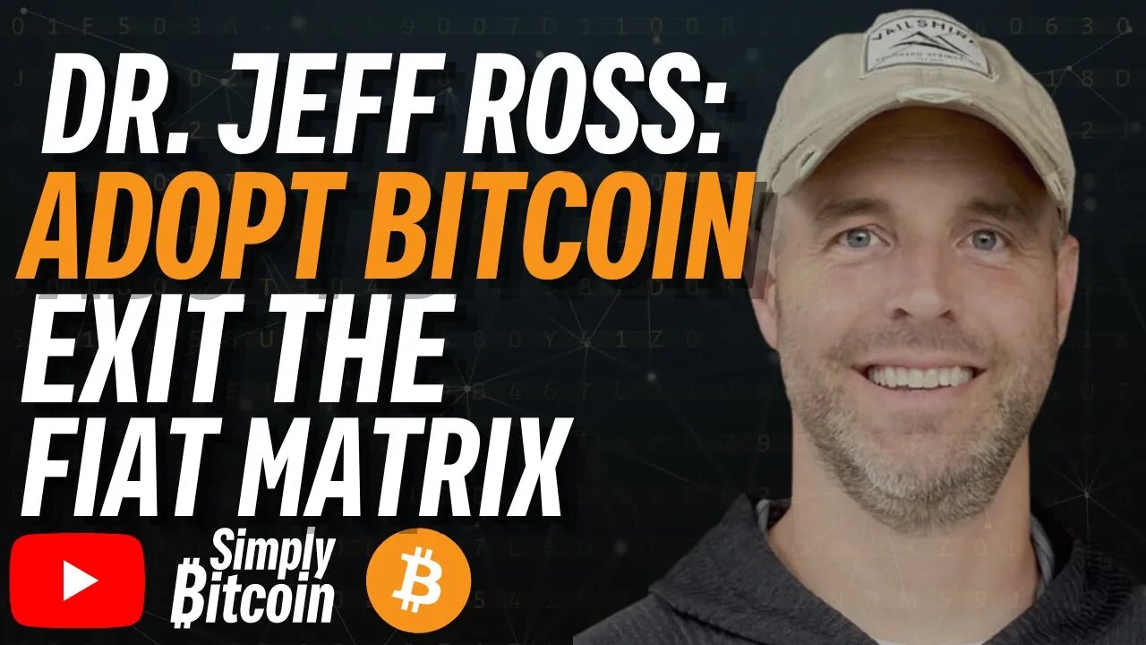 DR. JEFF ROSS: Bitcoin Will Replace the Dollar…