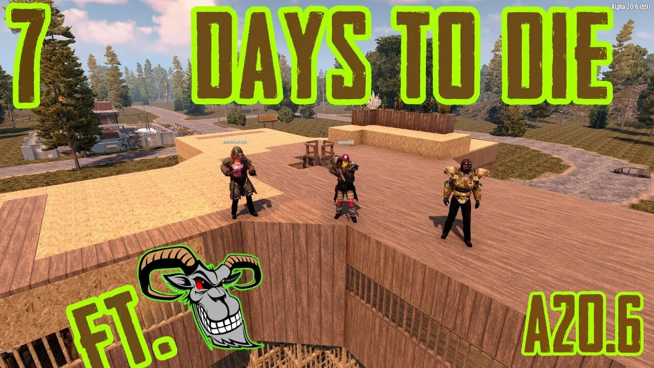 Building the Wealth! - 7 Days to Die | The Wasteland: S1 P4 W/ @OldGoatGaming 