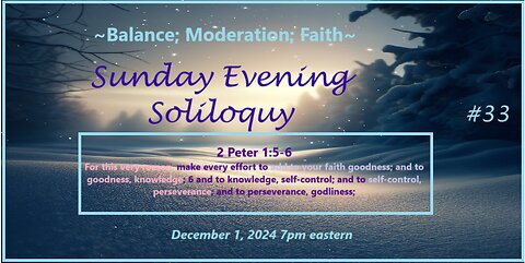 Sunday Evening Soliloquy #33