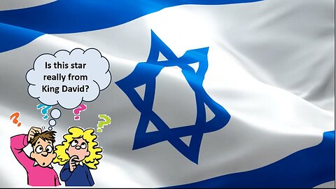 THE TRUE ORIGINS OF THE STAR OF DAVID ON THE FLAG OF ISRAEL