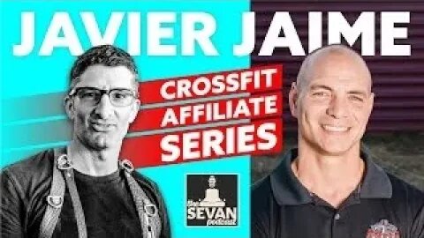 CrossFit Affiliate Series | Javier Jaime Part 2