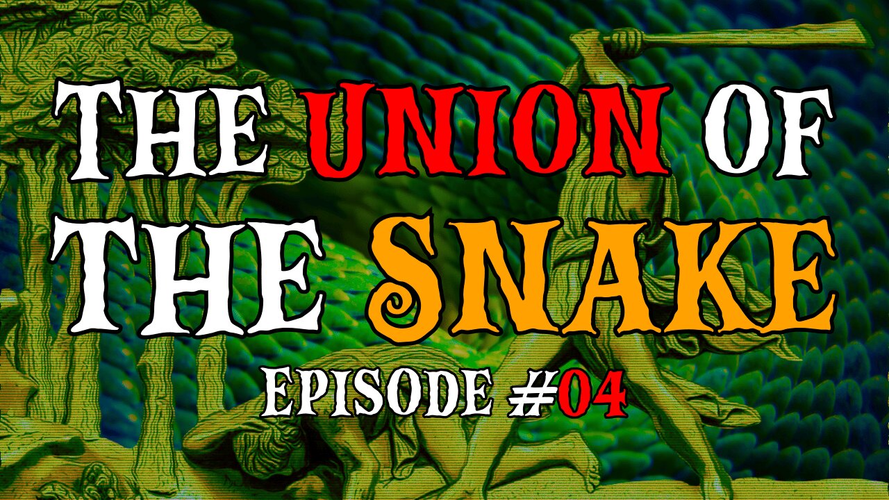 The Union of The Snake