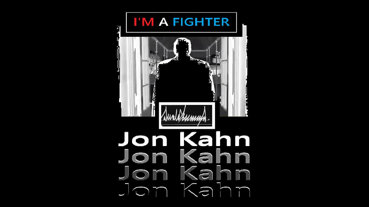 Jon Kahn: I'm A Fighter (Music Video) 2024