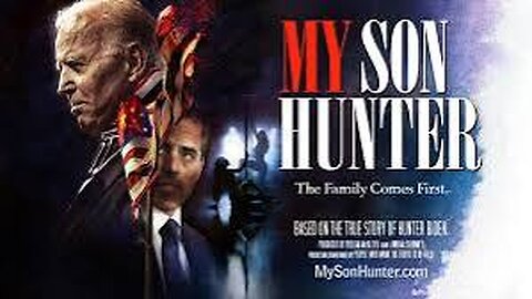 My Son Hunter - FULL MOVIE. Drugs Prostitutes Guns and Biden