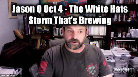 Jason Q Oct 4 - The White Hats Storm That's Brewing - The Great Intel