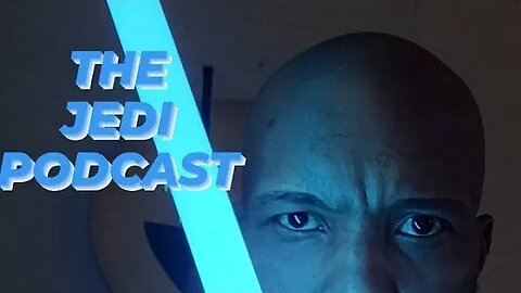 THE JEDI PODCAST # 63