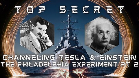 Preview - Channeling NIKOLA TESLA & EINSTEIN | Remote Viewing The Philadelphia Experiment