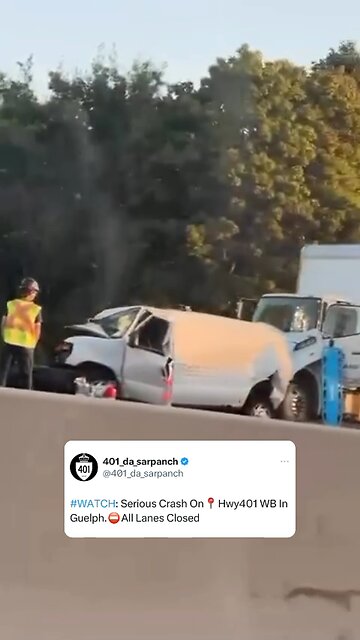 Serious Crash On Highway 401 Guelph