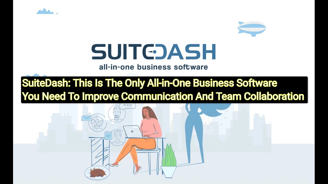 SuiteDash: The White-Labeled Business Software Solution for Enhanced Communication and Collaboration