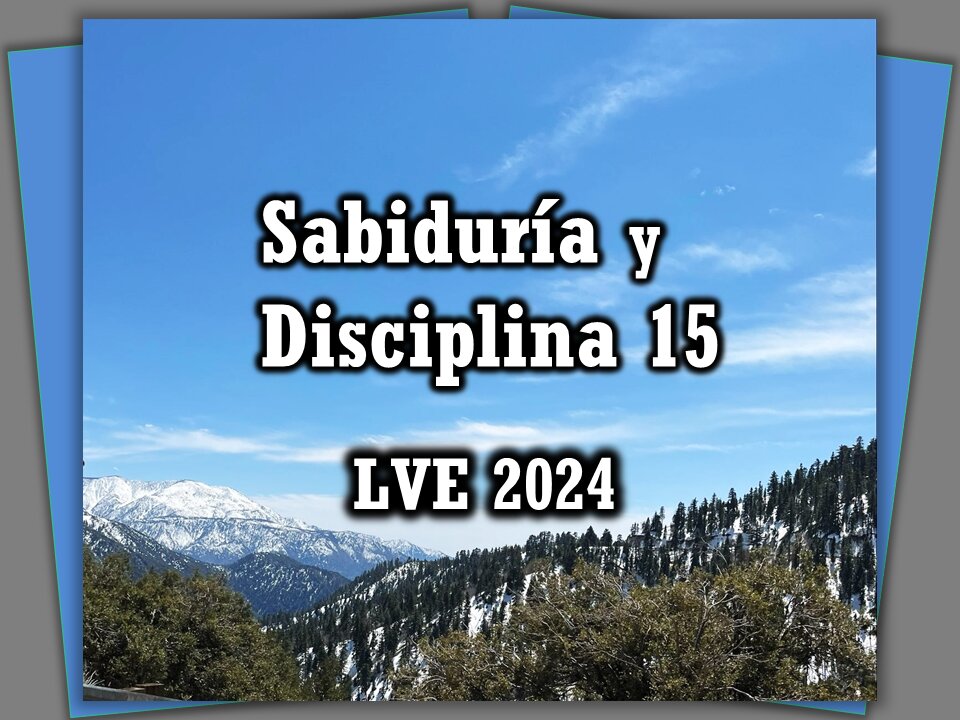 Sabiduría y Disciplina 15