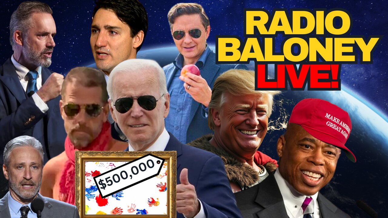 Radio Baloney Live! Hunter's Pardon, Mayor Adams MAGA, Poilievre, Peterson vs Trudeau, Jon Stewart