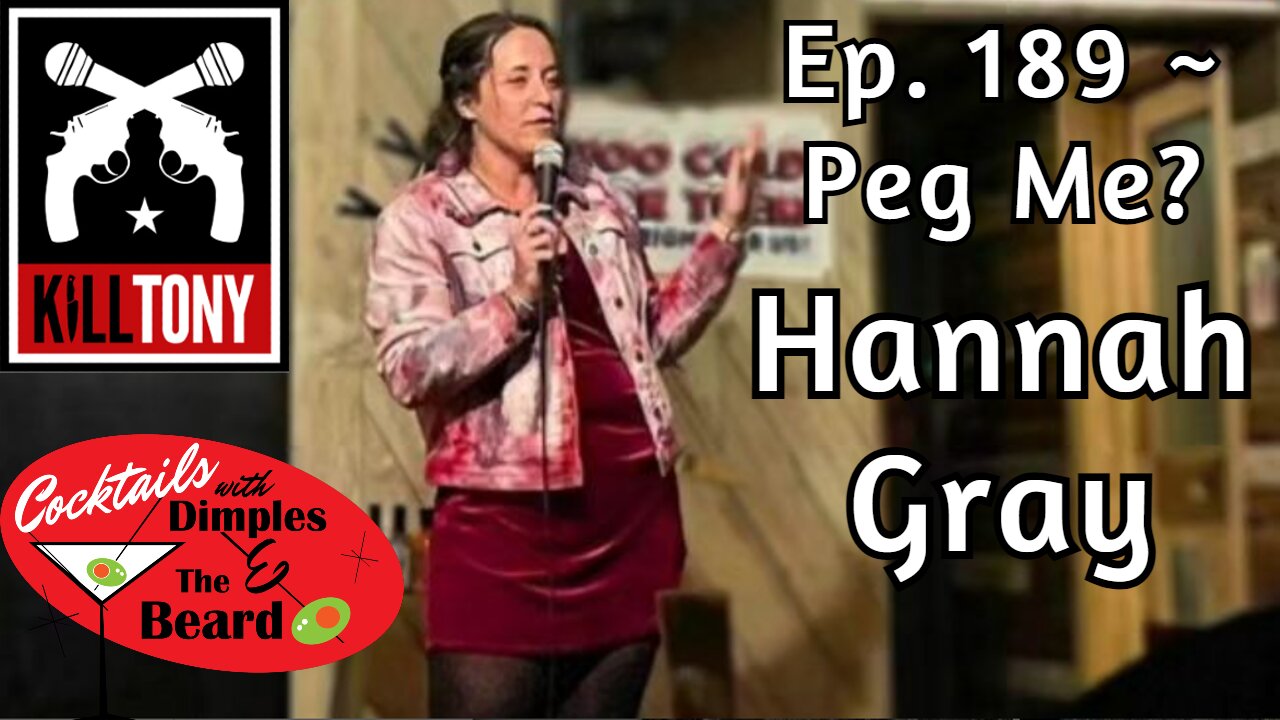 Peg Me? ~ Hannah Gray | Ep. 189