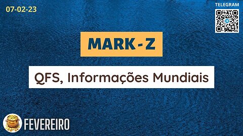 MARK-Z QFS Informações Mundiais