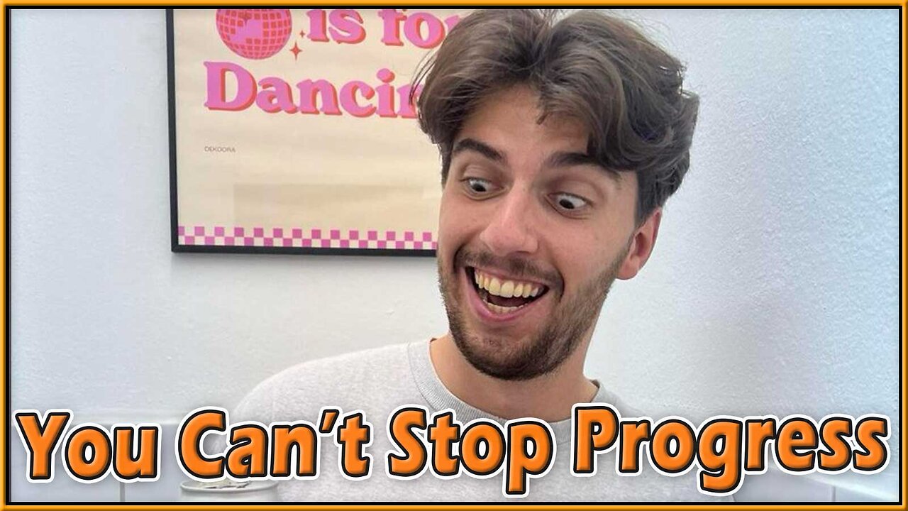 You Can't Stop Progress 364