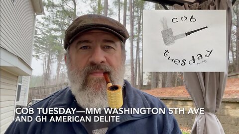 Cob Tuesday—MM Washington 5th Ave and GH American Delite