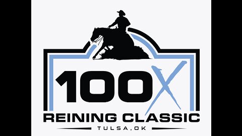 2024 100x Reining Classic | Sunday 9:00 am EST