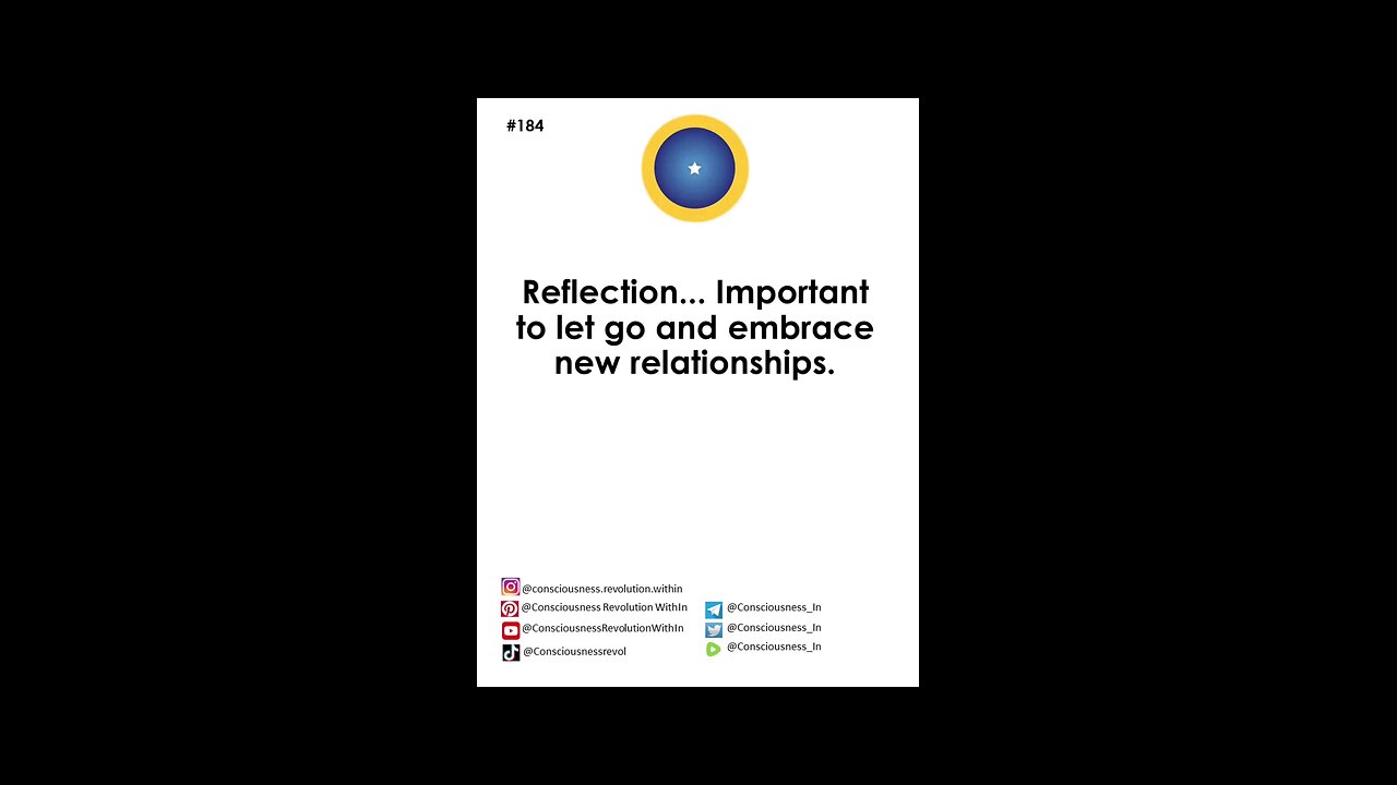 #184 Reflection...Important to let go and embrace new relationships