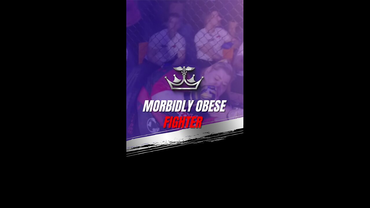 Morbidly Obese Fighter