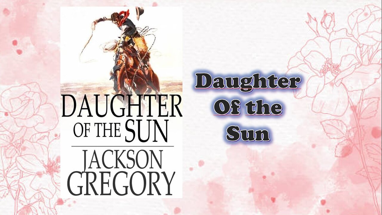 Daughter of the Sun - Chapter 01