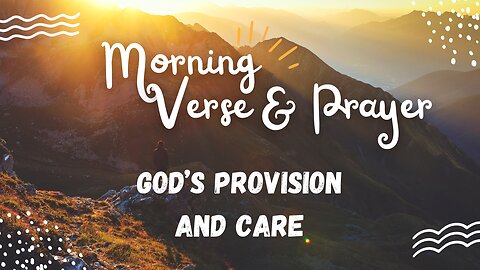 "Uplifting Morning Verses and Prayers: Embrace the Day Ahead"