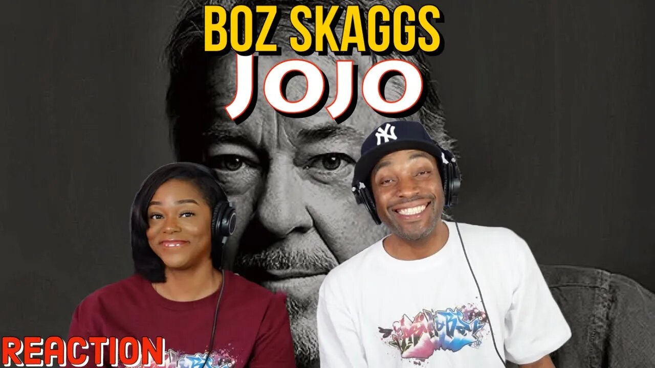 First Time Hearing Boz Scaggs - “JoJo” Reaction | Asia and BJ