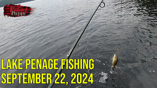 Fishing on Lake Penage - September 22, 2024