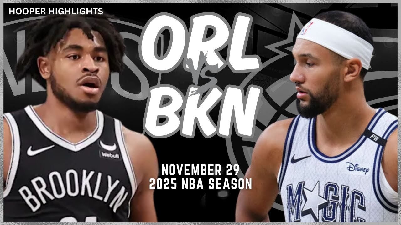 Orlando Magic vs Brooklyn Nets Full Game Highlights | Nov 29 | 2025 NBA Season