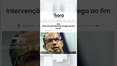 Intervenção federal chega ao fim no DF | #Ozzinformados #PoliticaBrasil #shortpolitica